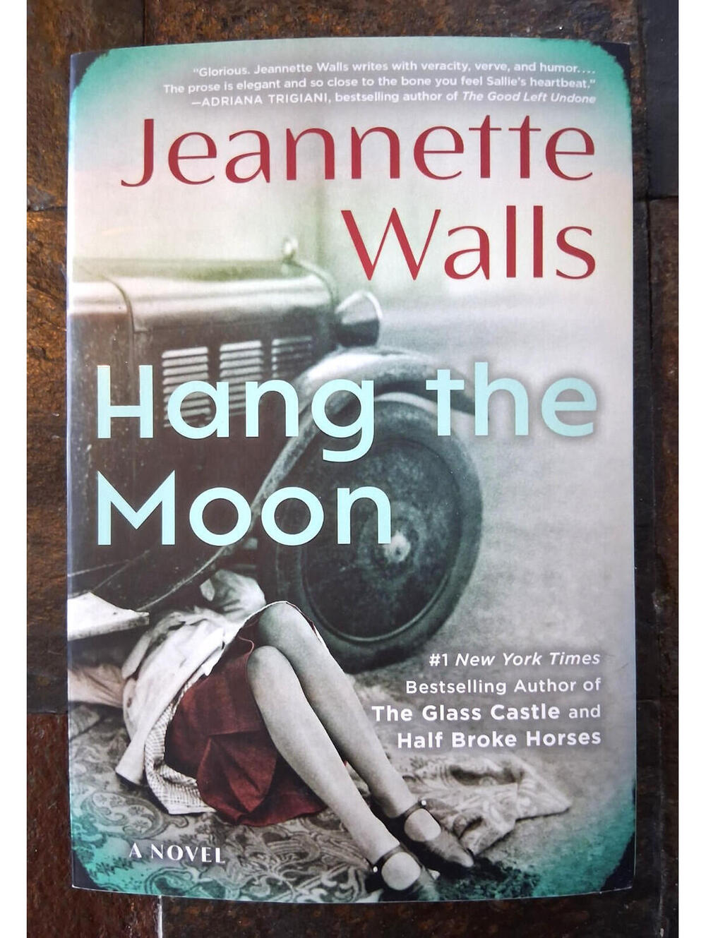 Hang the Moon: A Novel by Jeannette Walls - Paperback - Like New